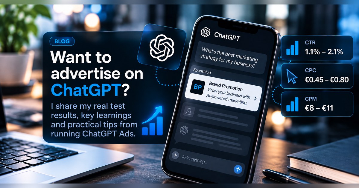 I Tested ChatGPT Ads: Here's What Actually Worked